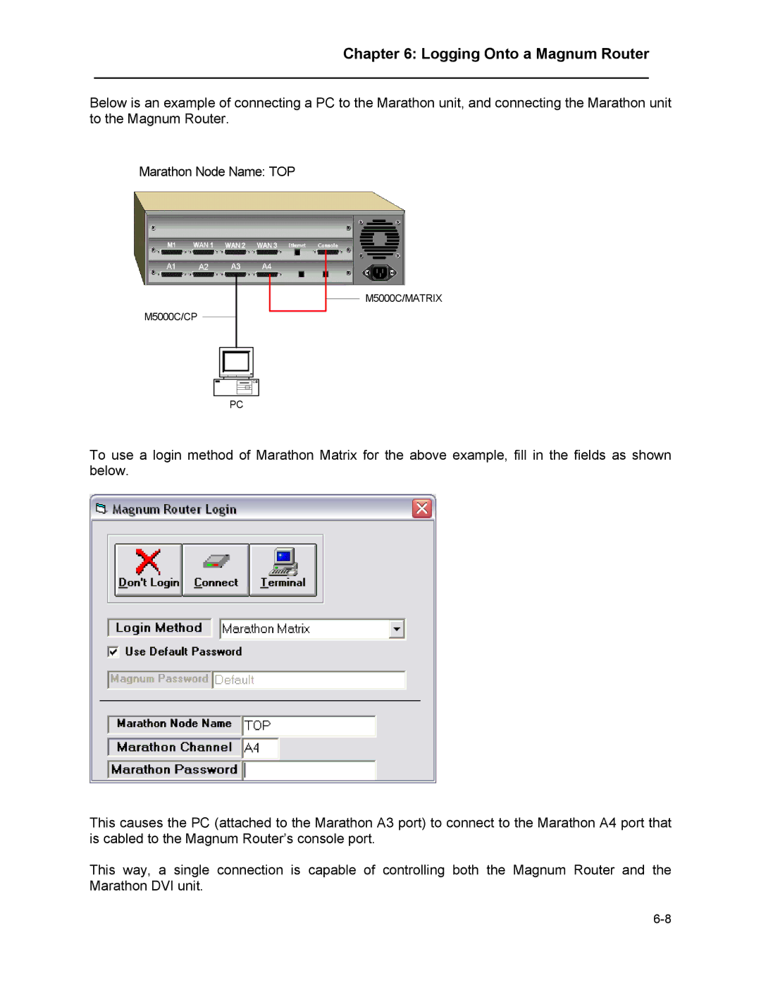 Marathon MAGNUM ROUTER manual Marathon Node Name TOP 