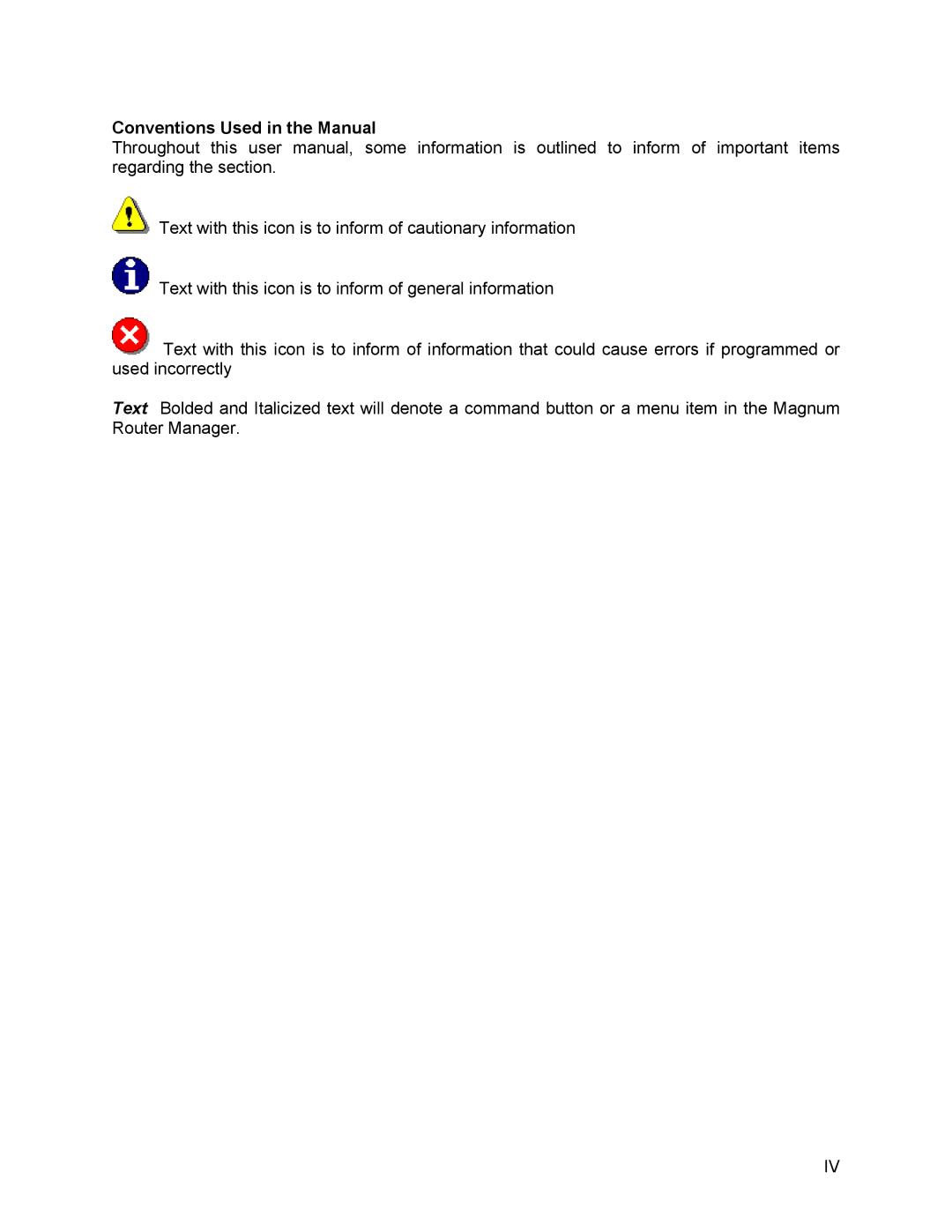 Marathon MAGNUM ROUTER manual Conventions Used in the Manual 