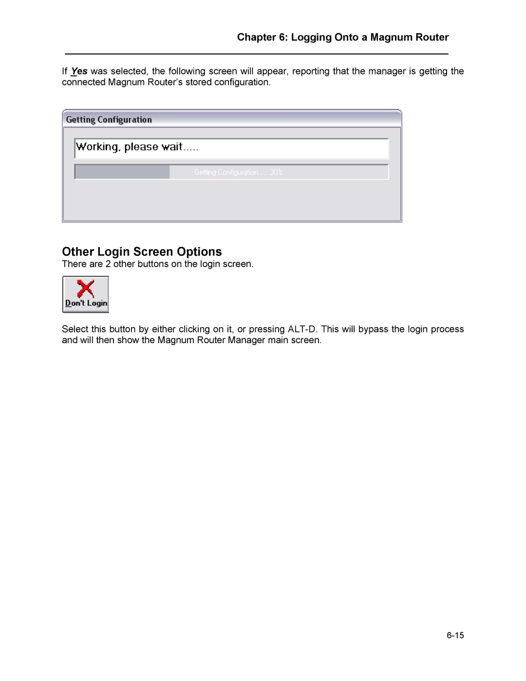 Marathon MAGNUM ROUTER manual Other Login Screen Options 