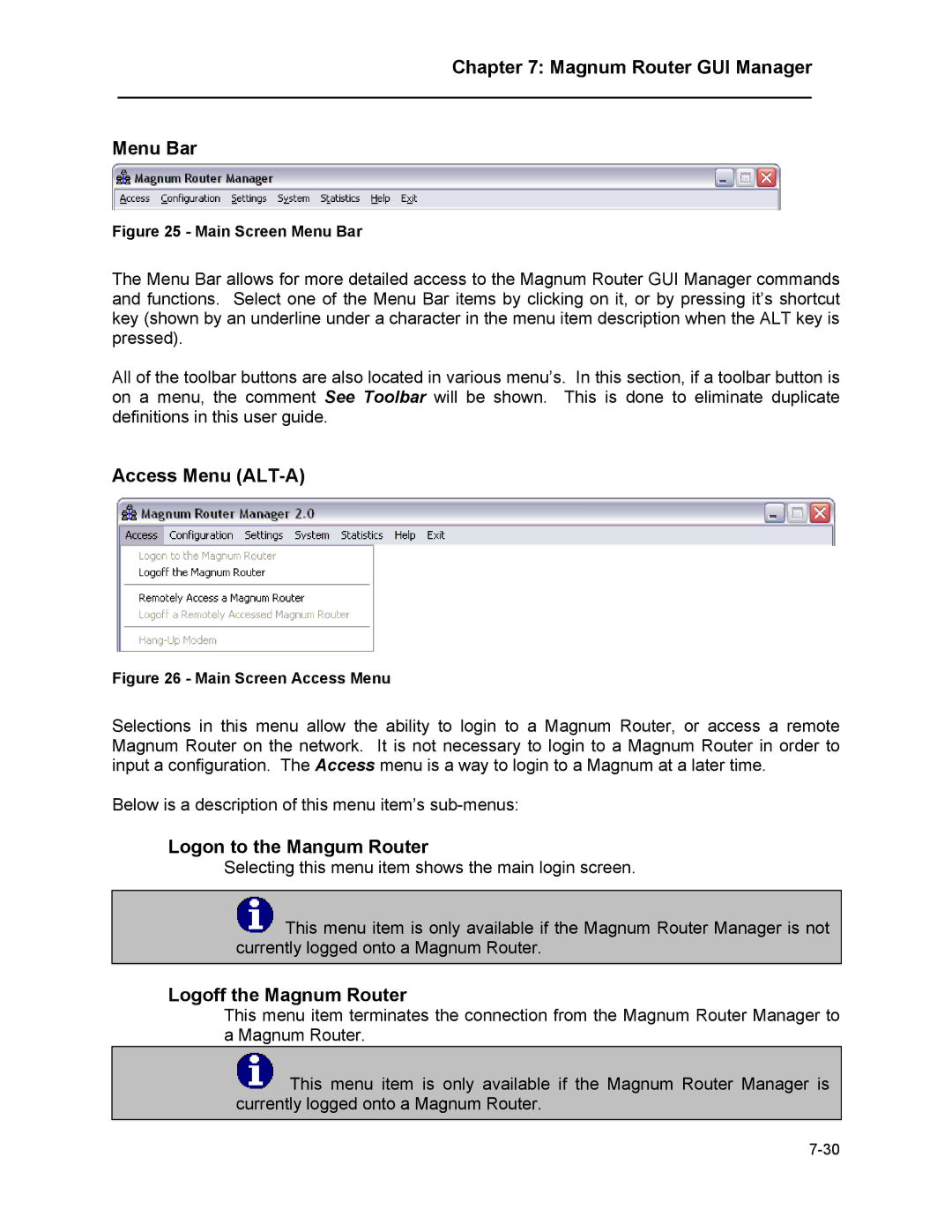 Marathon MAGNUM ROUTER manual Magnum Router GUI Manager Menu Bar, Access Menu ALT-A, Logon to the Mangum Router 