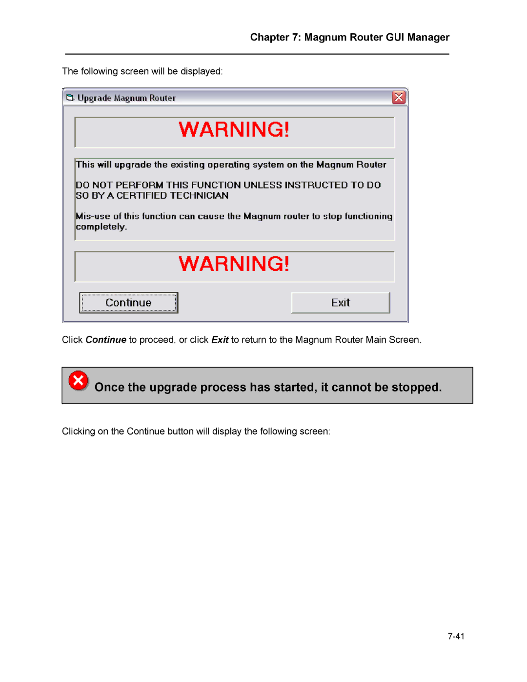 Marathon MAGNUM ROUTER manual Once the upgrade process has started, it cannot be stopped, Magnum Router GUI Manager 