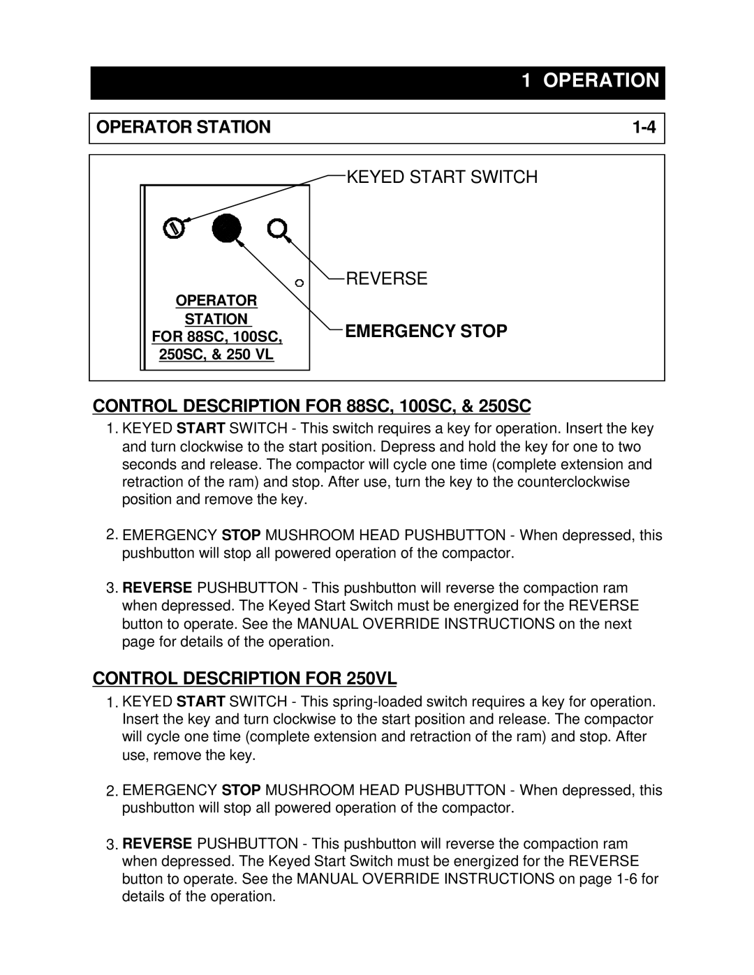 Marathon RJ-100SC, RJ-88SC, RJ-250VL, RJ-250SC Operator Station, Keyed Start Switch Reverse, Control Description for 250VL 