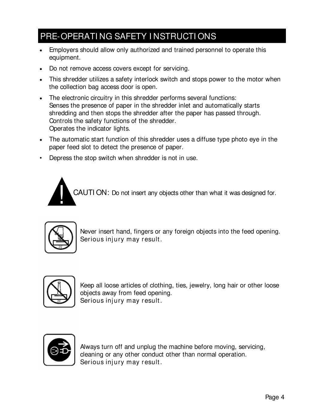 Marathon Shredder manual PRE-OPERATING Safety Instructions, Serious injury may result 