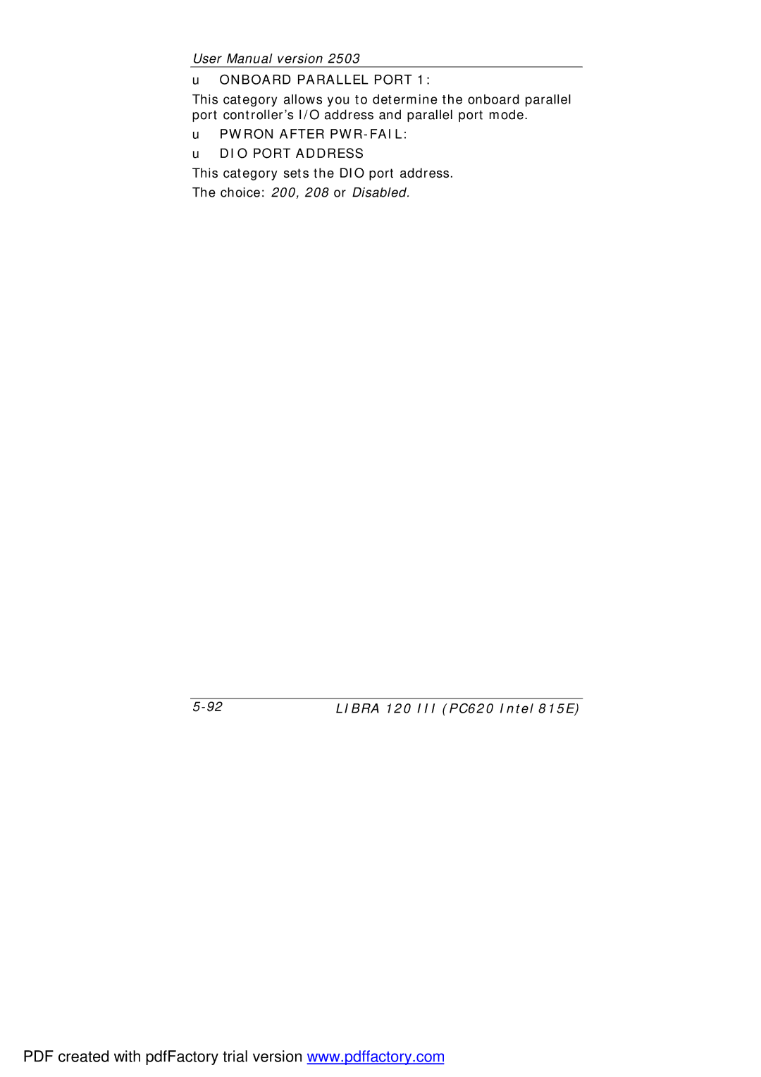 March Products 120 III (PC620) user manual Onboard Parallel Port, Pwron After PWR-FAIL DIO Port Address 