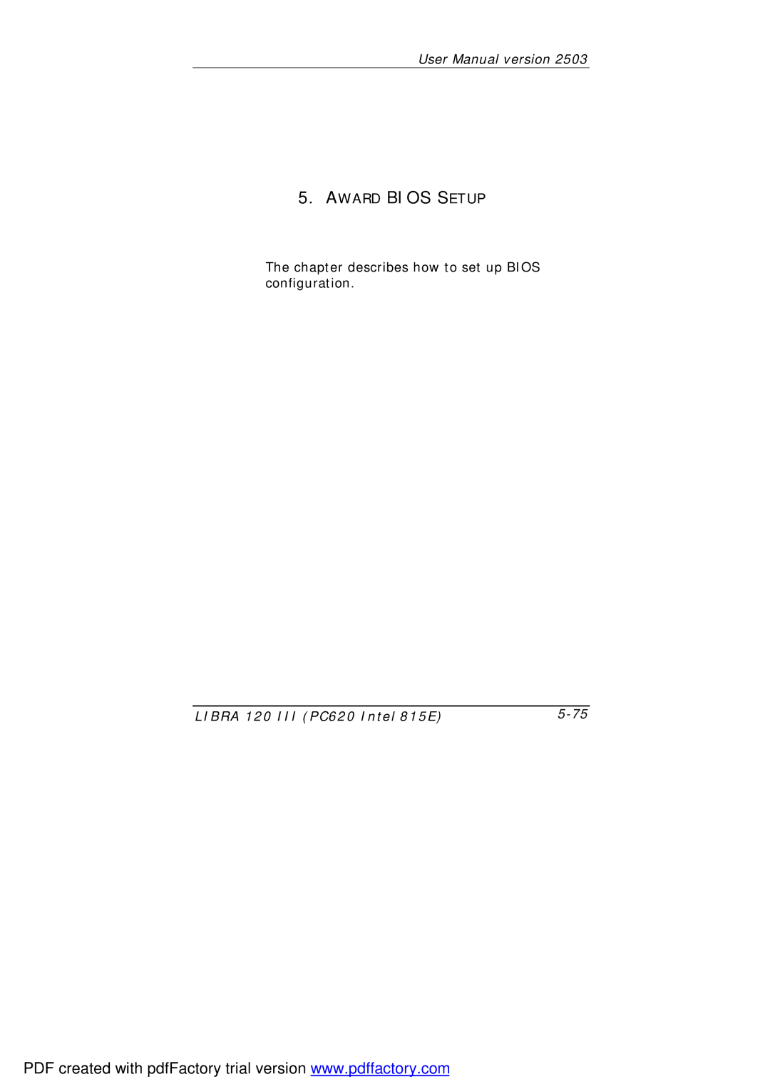 March Products 120 III (PC620) user manual Award Bios Setup 