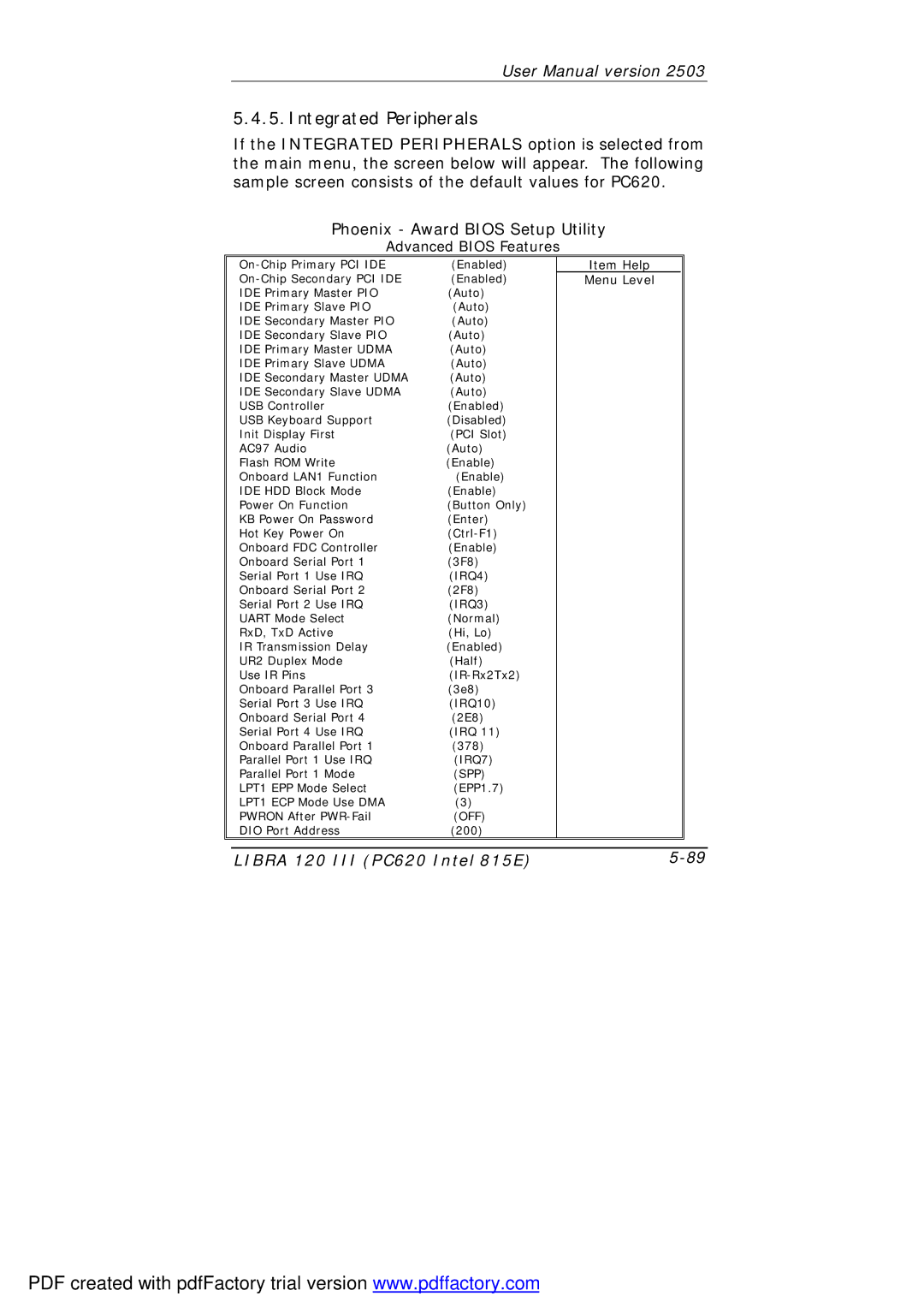 March Products 120 III (PC620) user manual Integrated Peripherals 