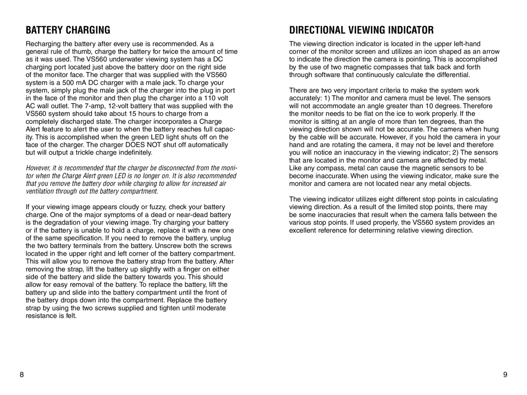 Marcum Technologies VS560 manual Battery Charging, Directional Viewing Indicator 