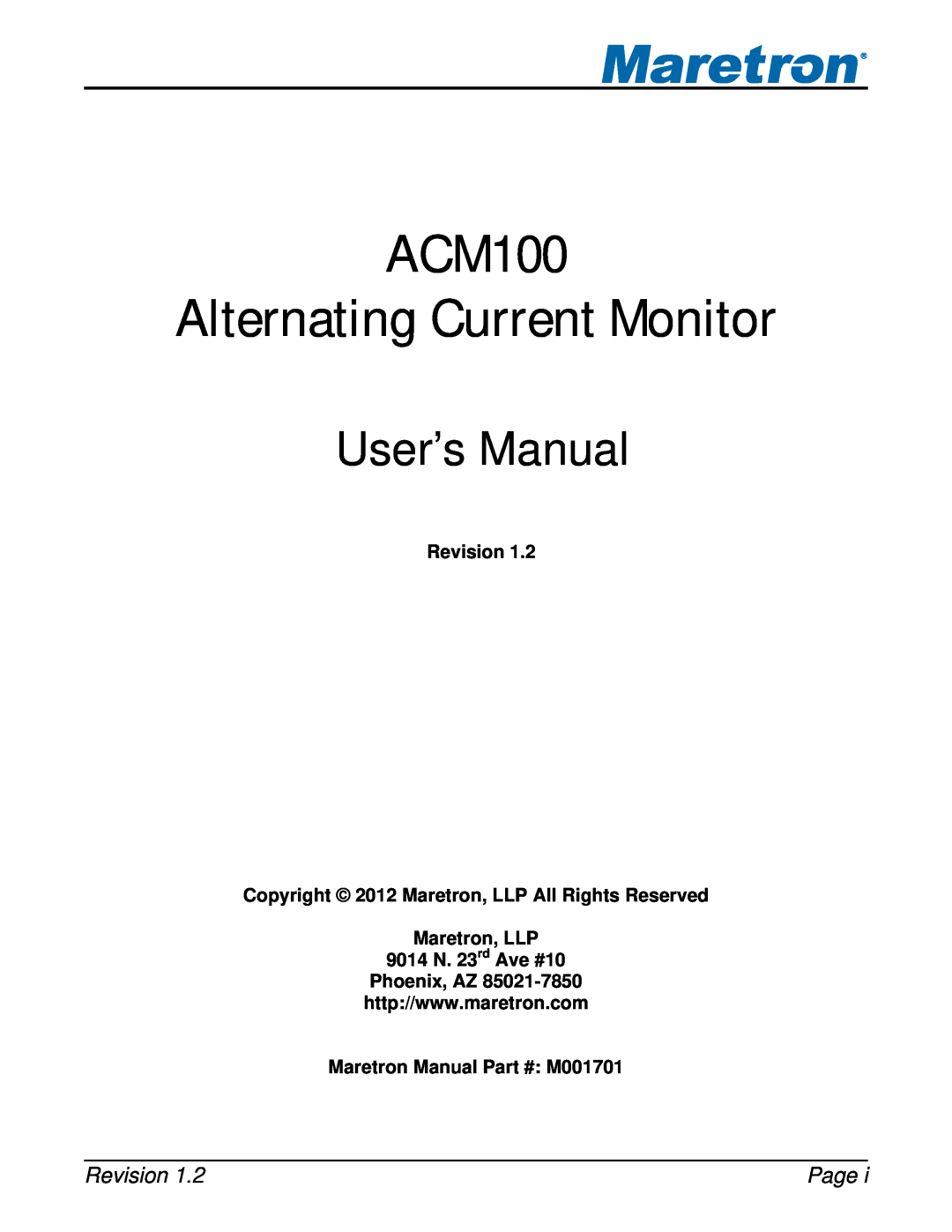 Maretron ACM100 user manual Page, Revision Copyright 2012 Maretron, LLP All Rights Reserved, Maretron Manual M001701 