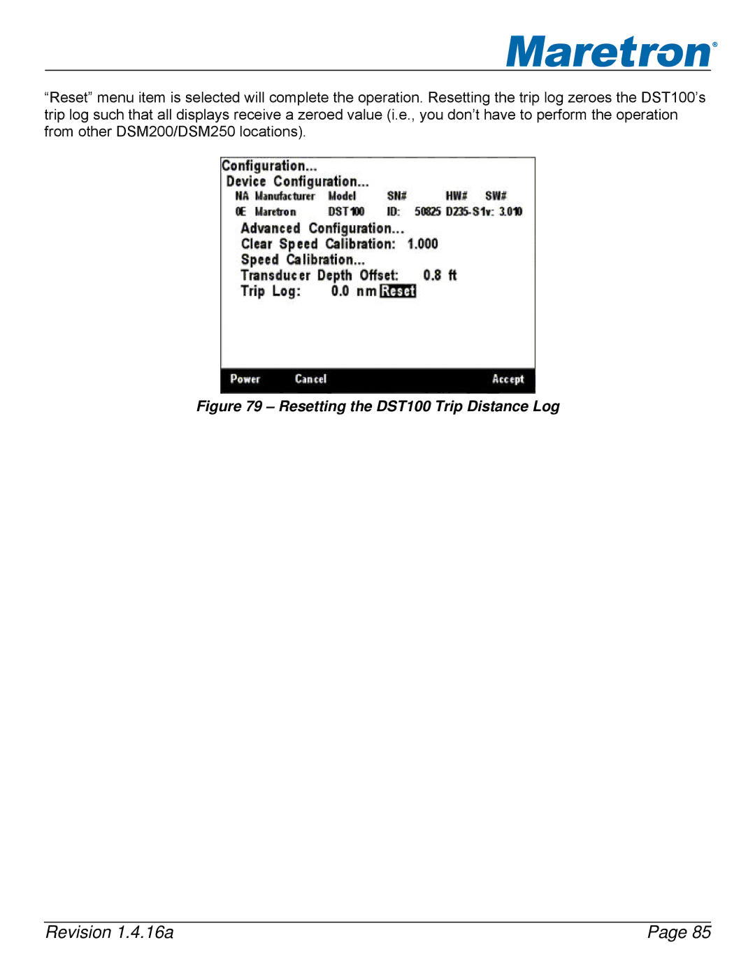 Maretron DSM250-01 user manual Resetting the DST100 Trip Distance Log 