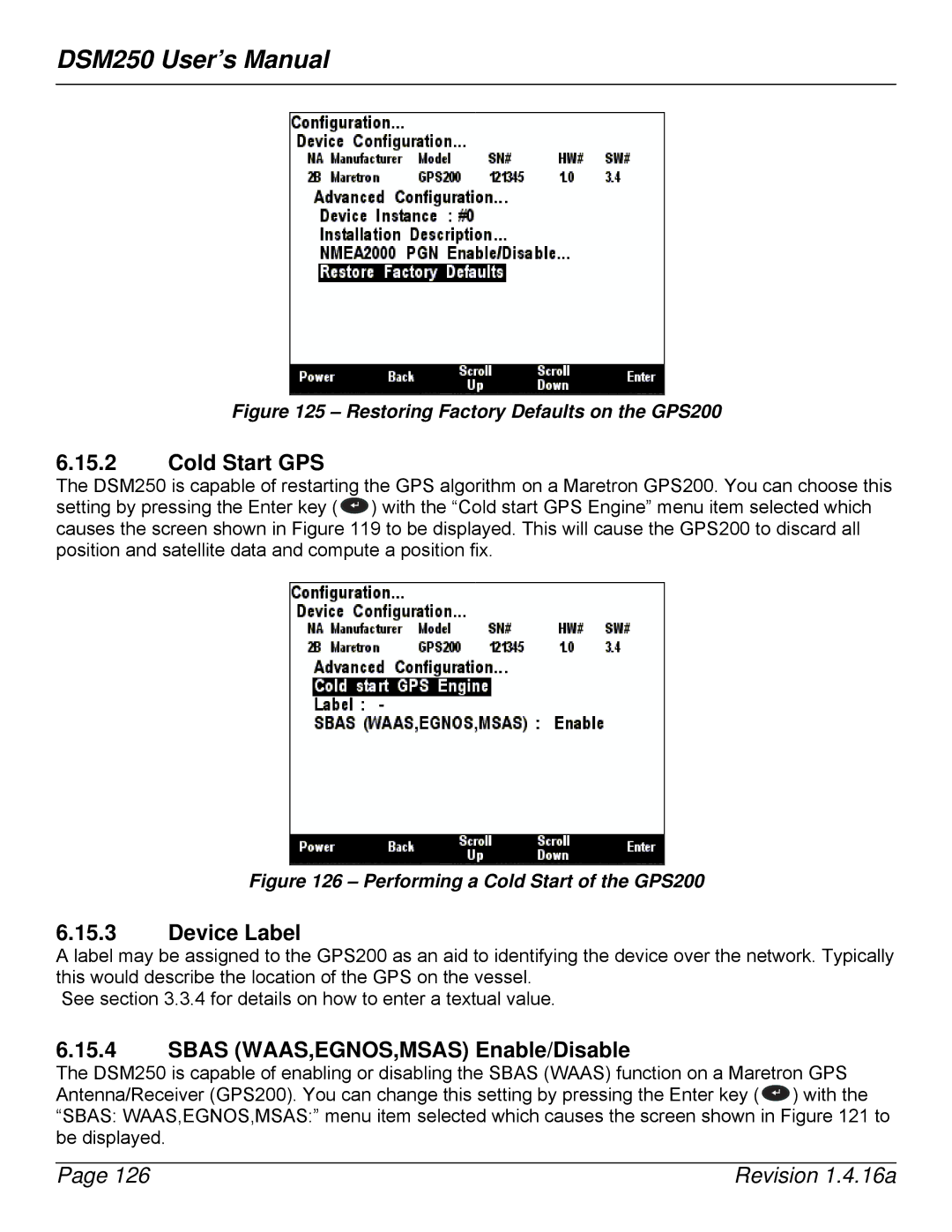 Maretron DSM250-01 user manual Sbas WAAS,EGNOS,MSAS Enable/Disable, Restoring Factory Defaults on the GPS200 