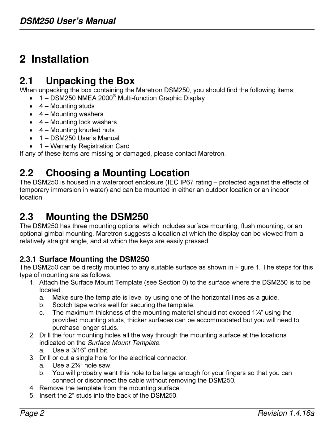 Maretron DSM250-01 user manual Unpacking the Box, Choosing a Mounting Location, Surface Mounting the DSM250 