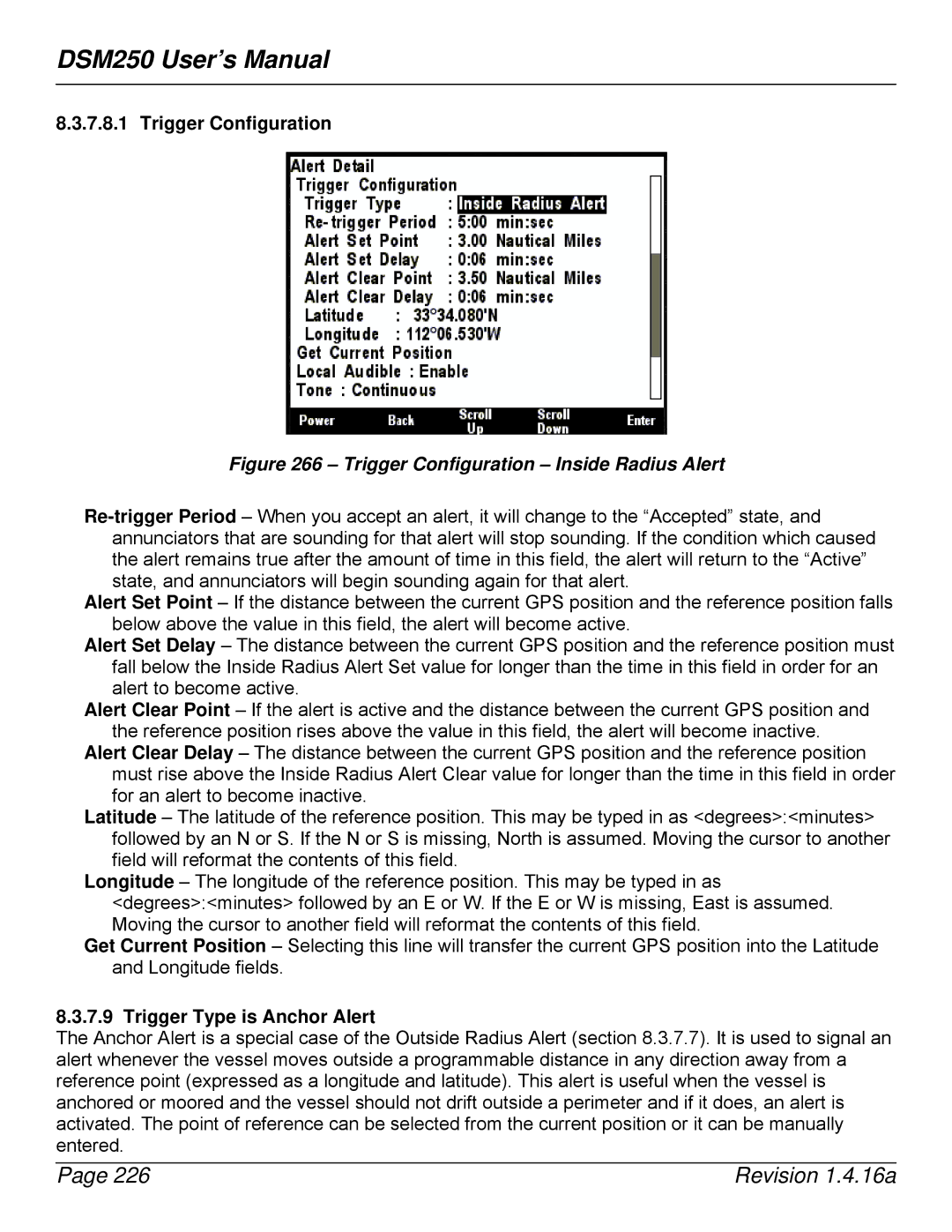 Maretron DSM250-01 user manual Trigger Configuration Inside Radius Alert, Trigger Type is Anchor Alert 