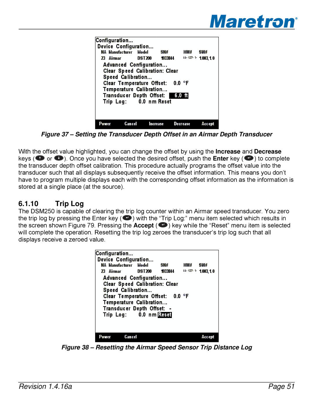 Maretron DSM250-01 user manual Trip Log, Resetting the Airmar Speed Sensor Trip Distance Log 