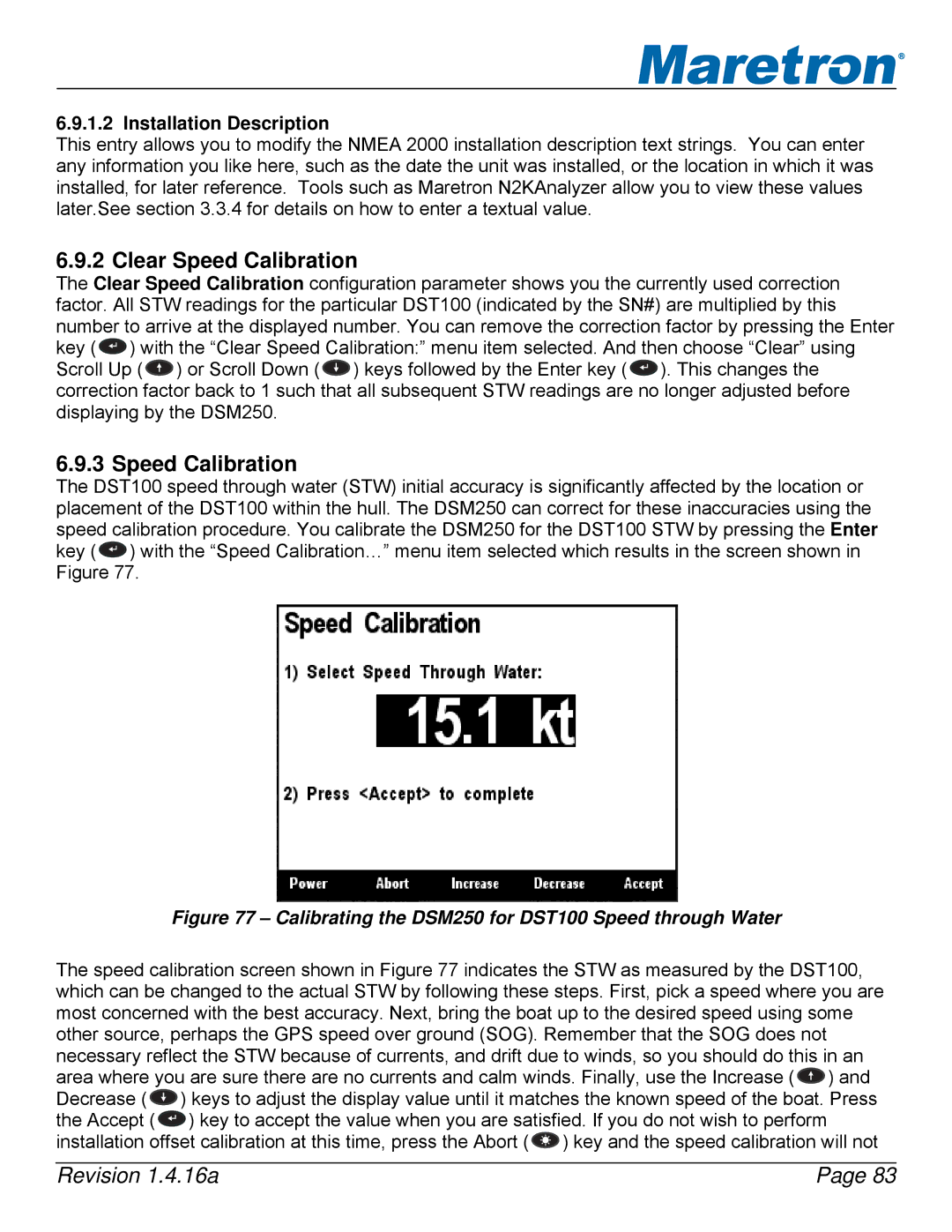 Maretron DSM250-01 user manual Calibrating the DSM250 for DST100 Speed through Water 