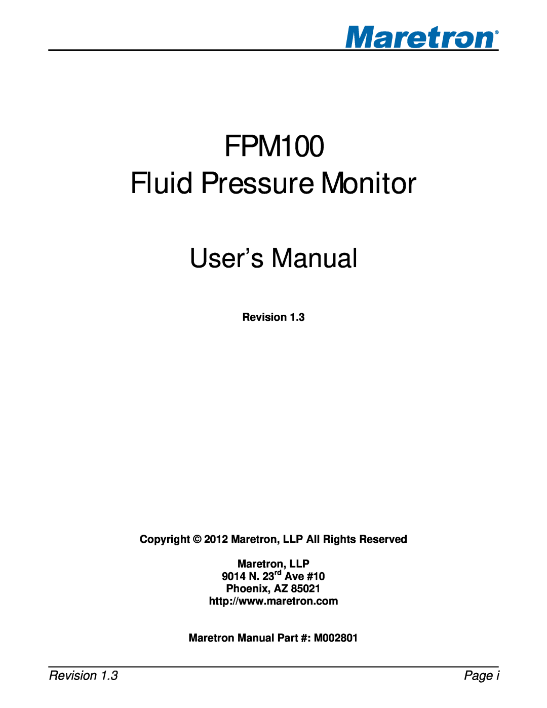 Maretron FPM100 user manual Page, Revision Copyright 2012 Maretron, LLP All Rights Reserved, Maretron Manual M002801 