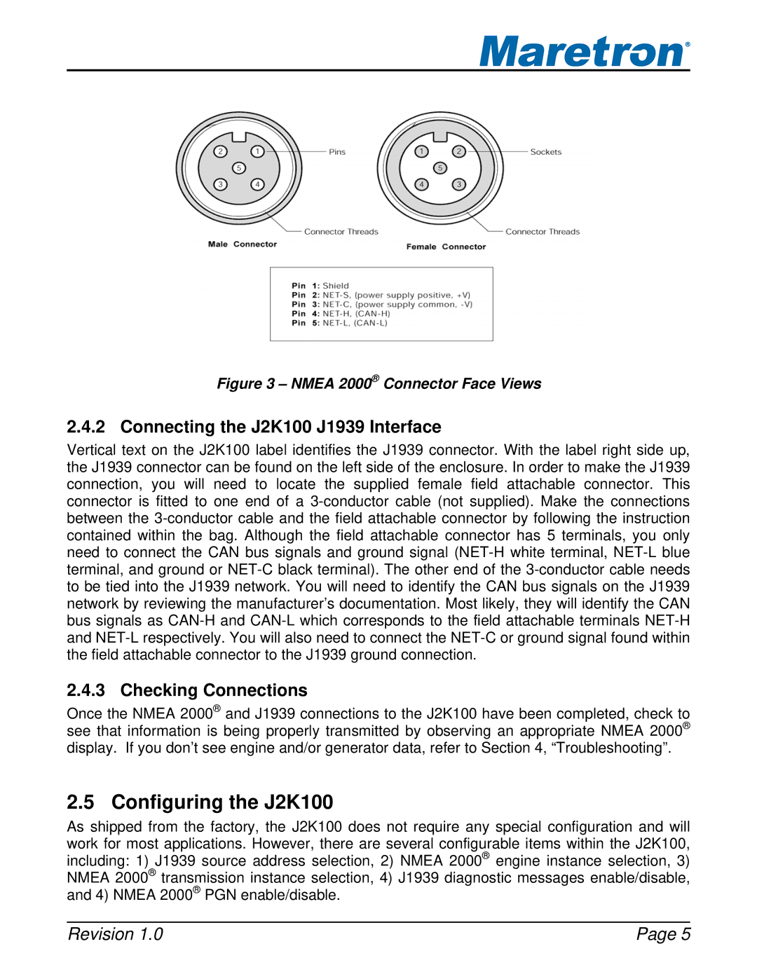 Maretron user manual Configuring the J2K100, Connecting the J2K100 J1939 Interface, Checking Connections 