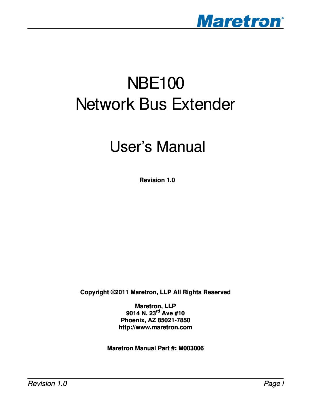 Maretron NBE100 user manual Page, Revision Copyright 2011 Maretron, LLP All Rights Reserved, Maretron Manual M003006 