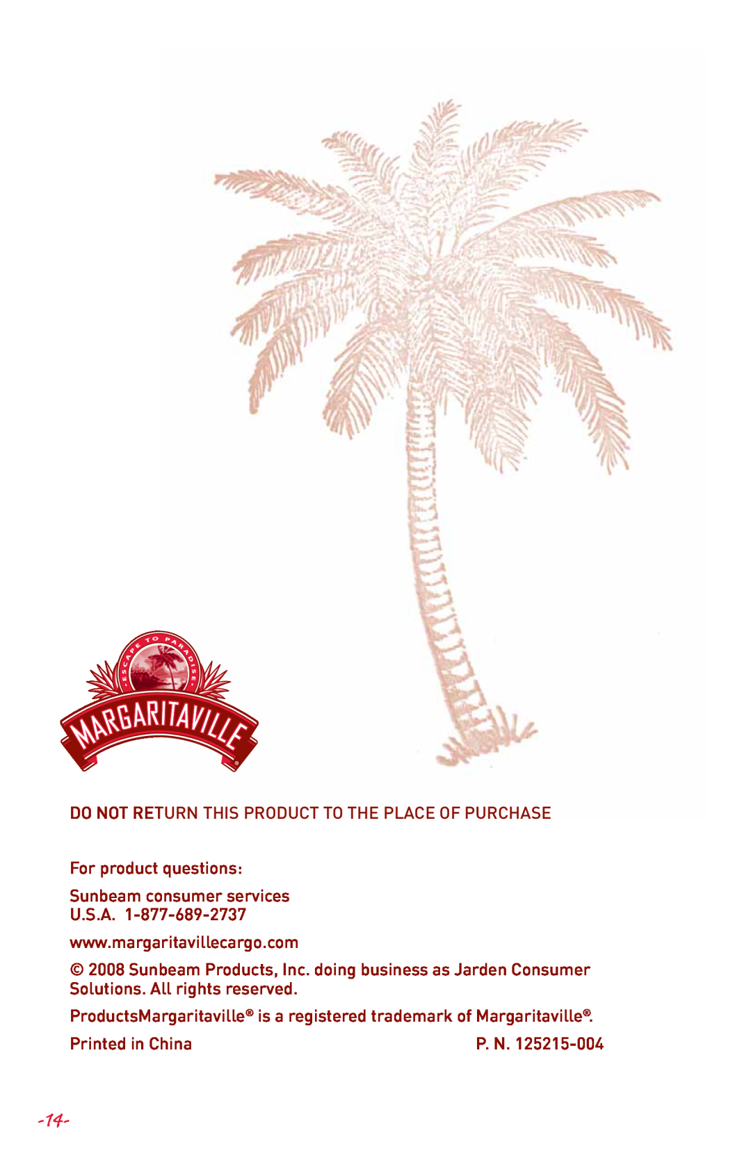 Margaritaville DM3000 user manual Do Not Return This Product To The Place Of Purchase, P. N 