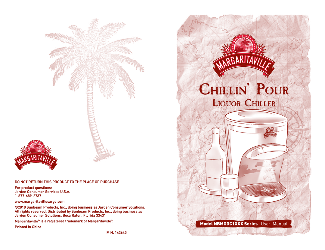 Margaritaville NBMGDC1XXX user manual Chillin’ Pour, Liquor Chiller 