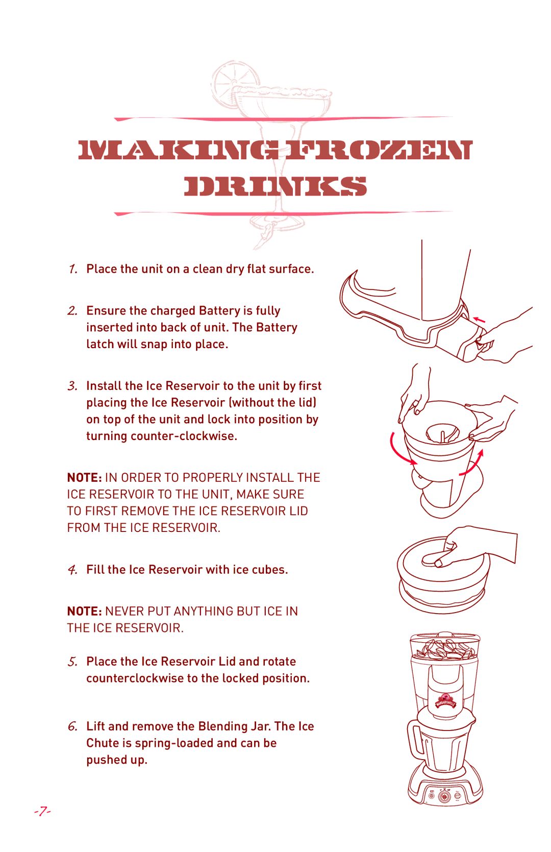 Margaritaville NBMGDM0900 user manual Making frozen Drinks, ICE Reservoir 