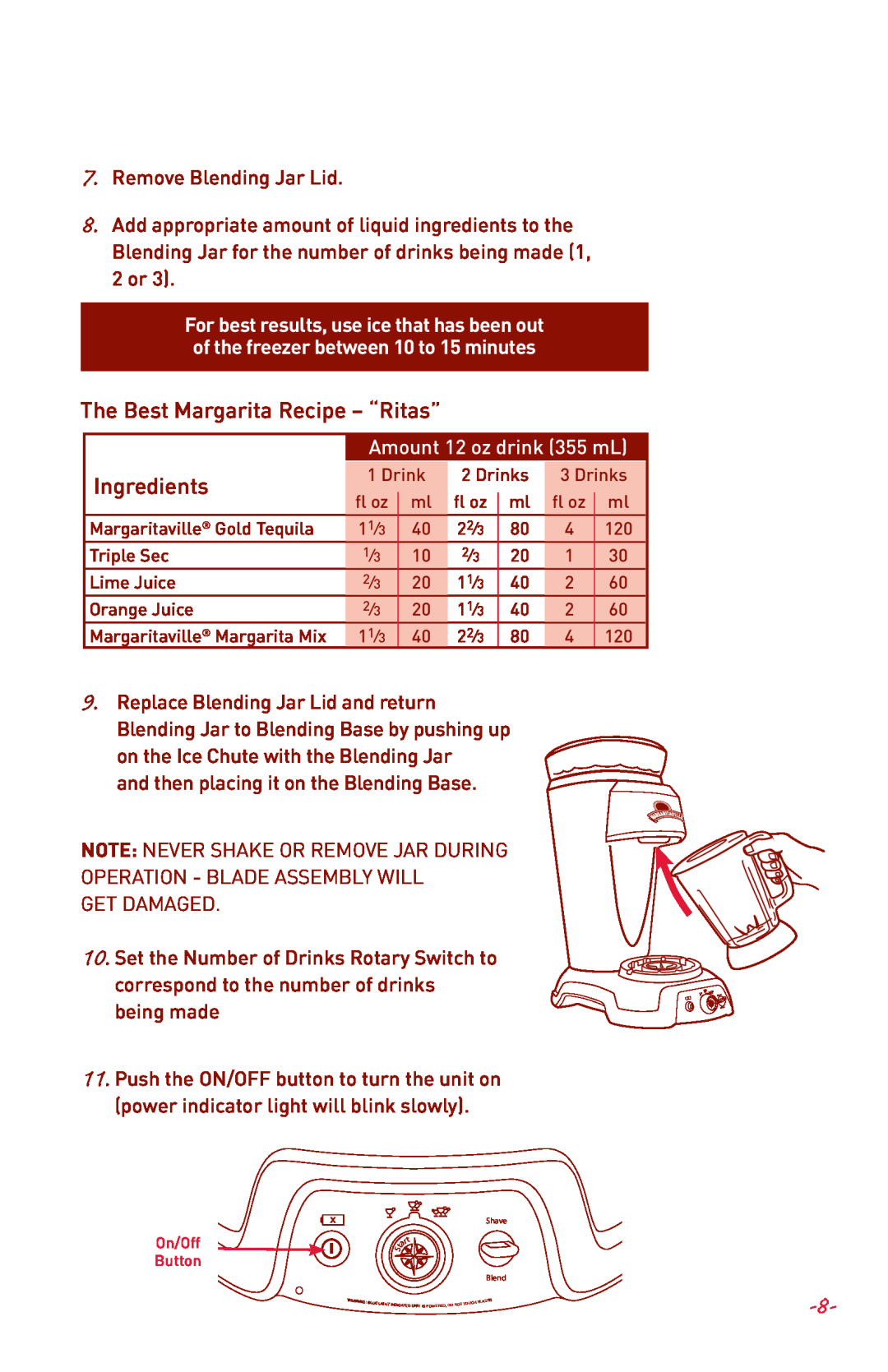 Margaritaville NBMGDM0900 user manual The Best Margarita Recipe - “Ritas”, Ingredients, Amount 12 oz drink 355 mL 