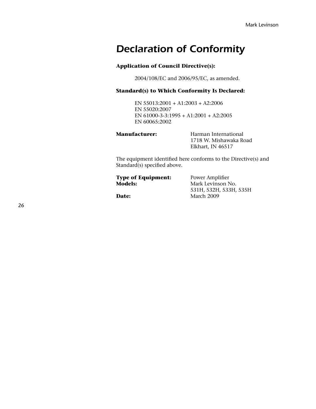 Mark Levinson 500H owner manual Declaration of Conformity, 2004/108/EC and 2006/95/EC, as amended 