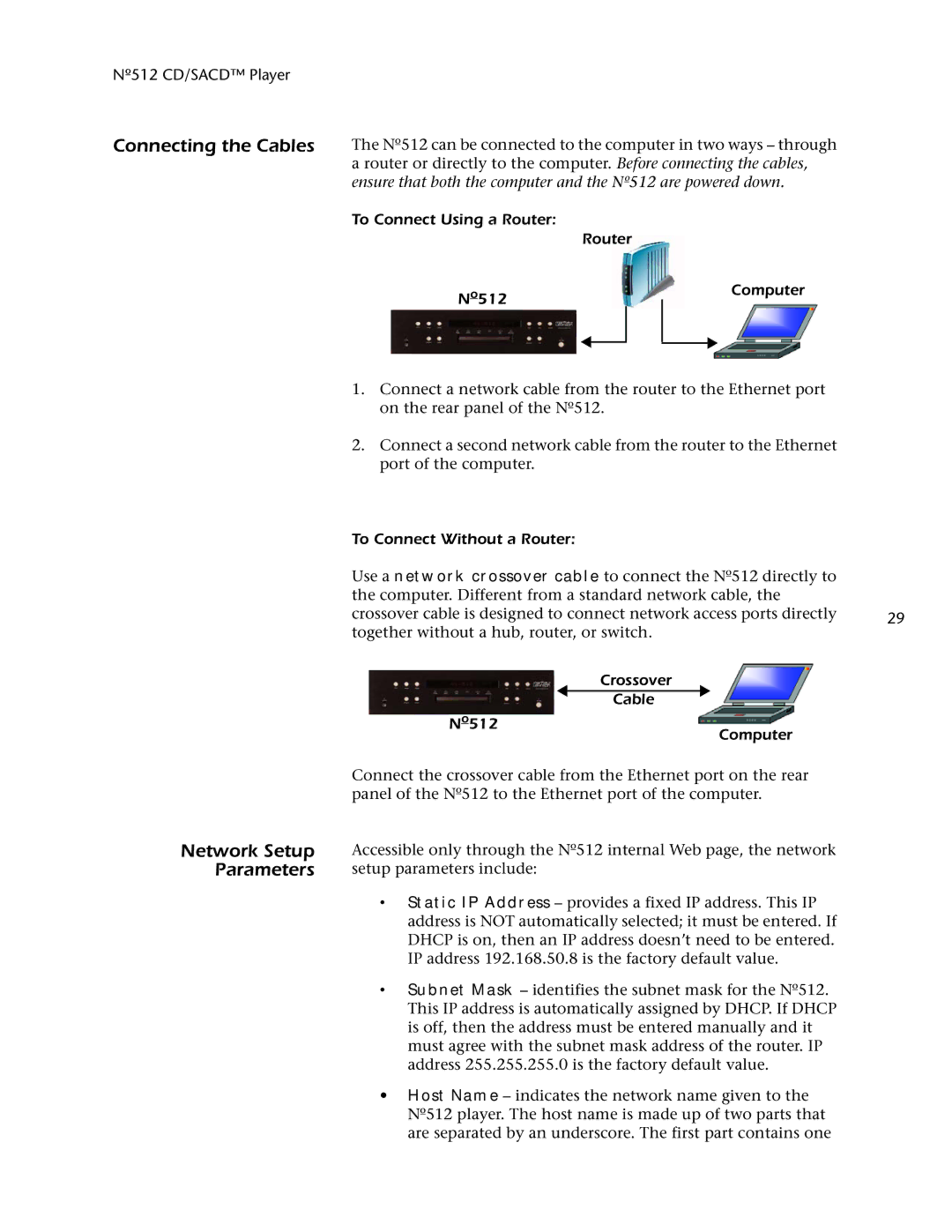 Mark Levinson owner manual Connecting the Cables, Network Setup Parameters, To Connect Using a Router O512 Computer 