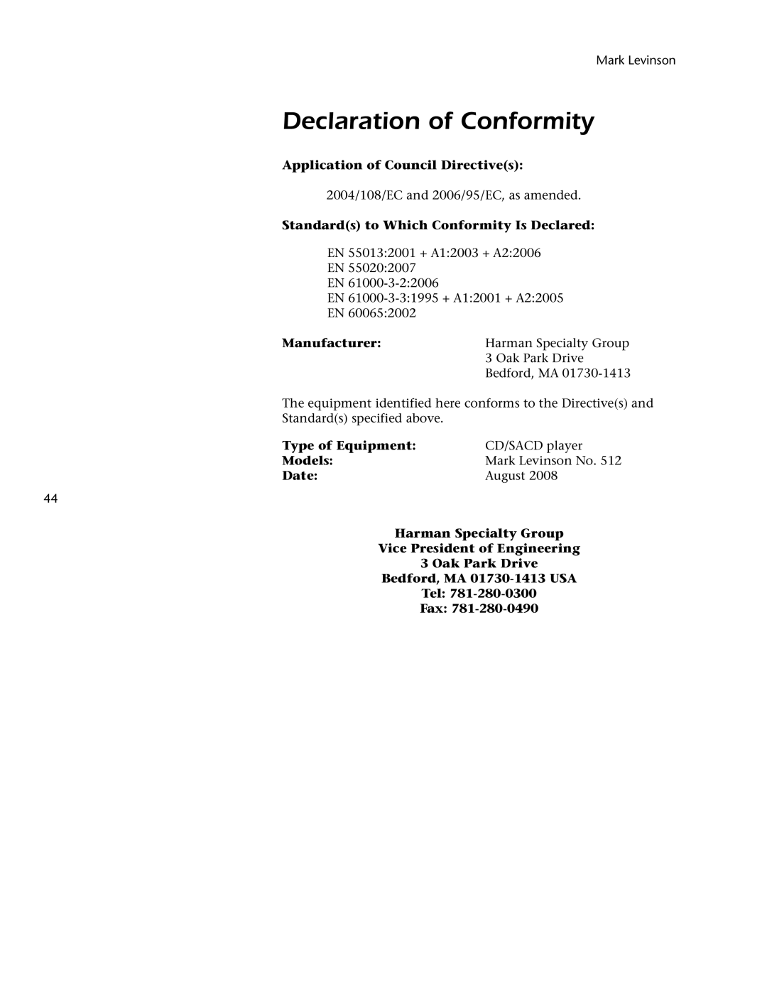 Mark Levinson 512 owner manual Declaration of Conformity, Manufacturer 