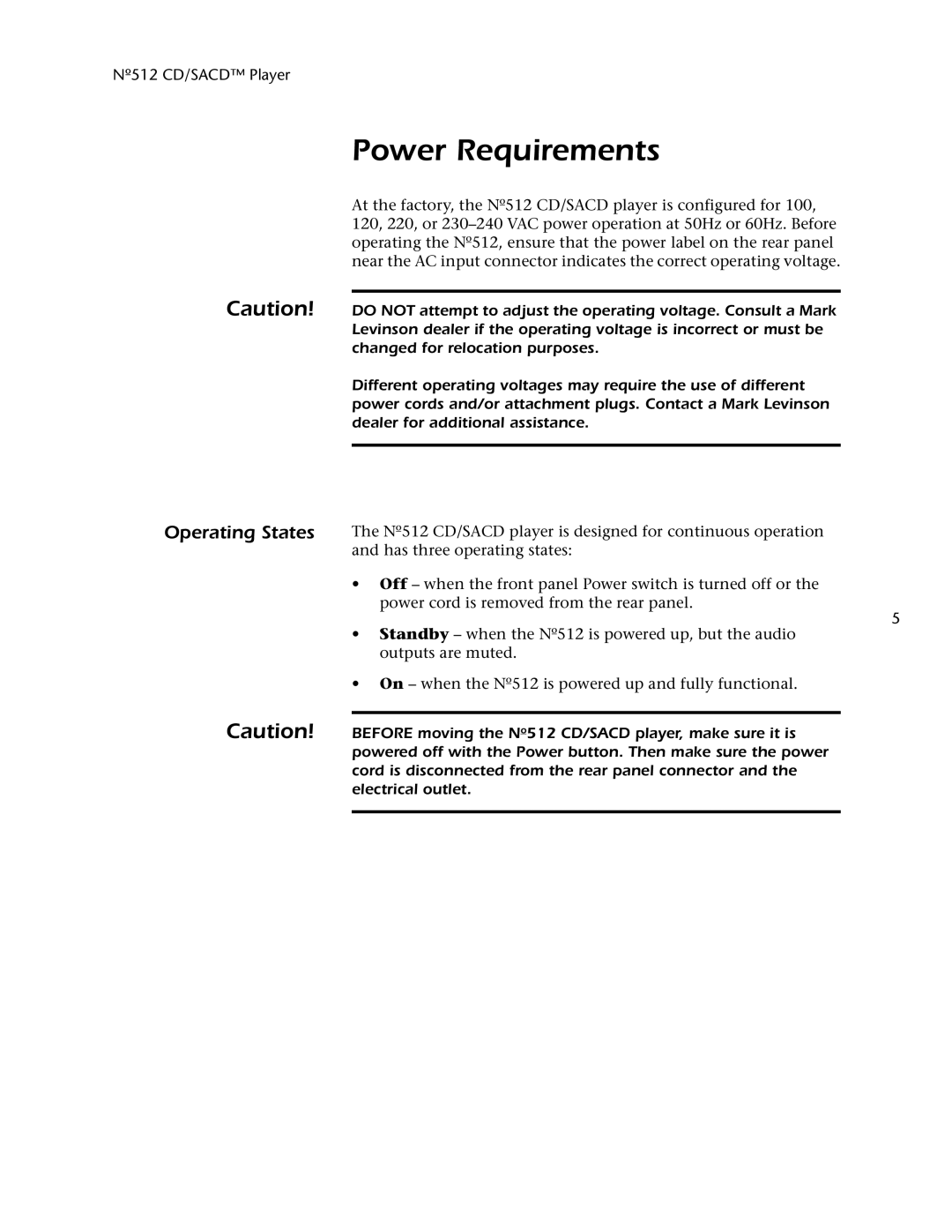 Mark Levinson 512 owner manual Power Requirements, Operating States 