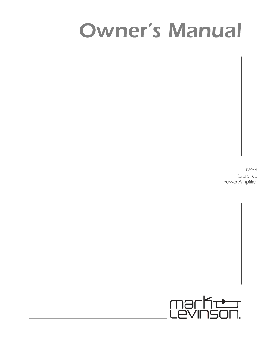 Mark Levinson owner manual No53 Reference Power Amplifier 