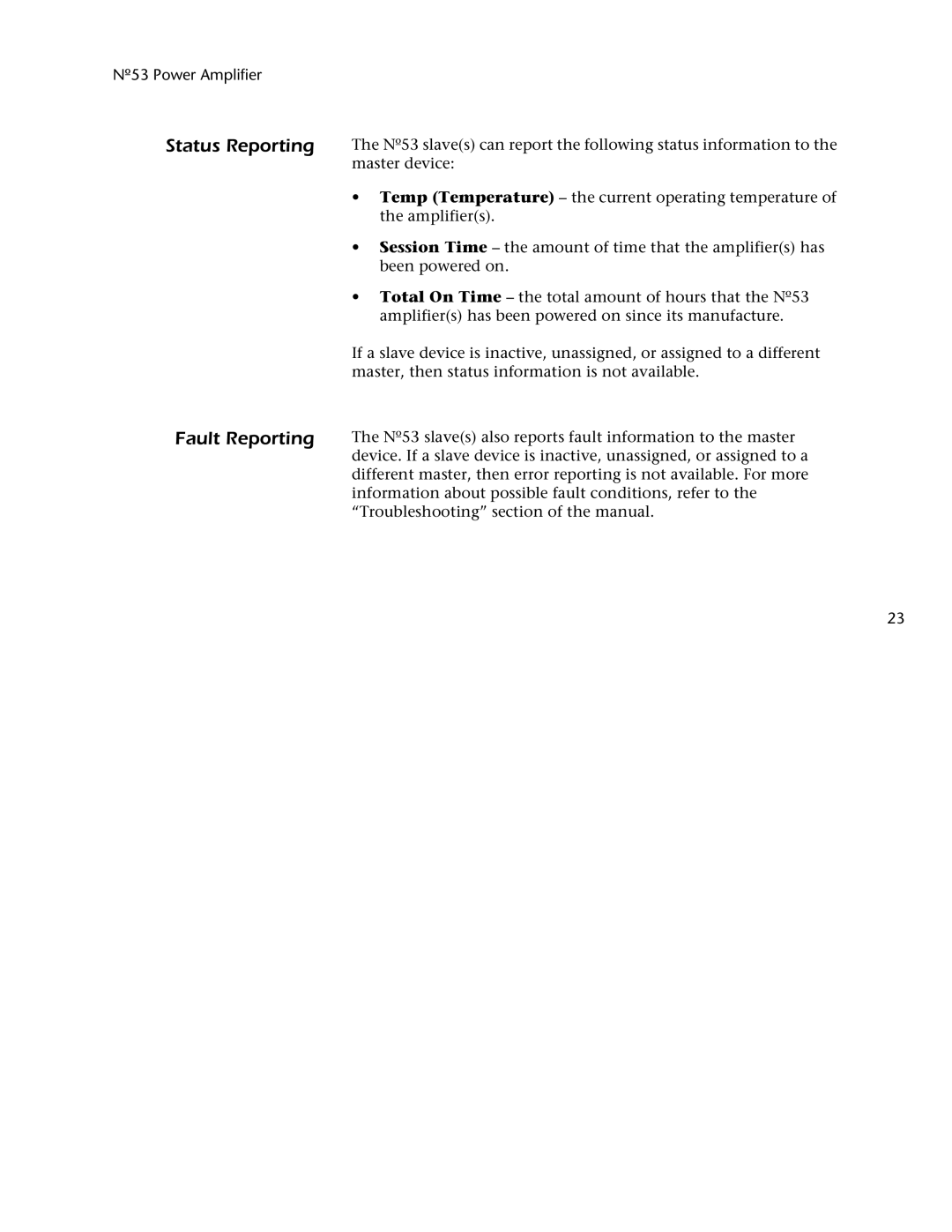 Mark Levinson 53 owner manual Status Reporting Fault Reporting 