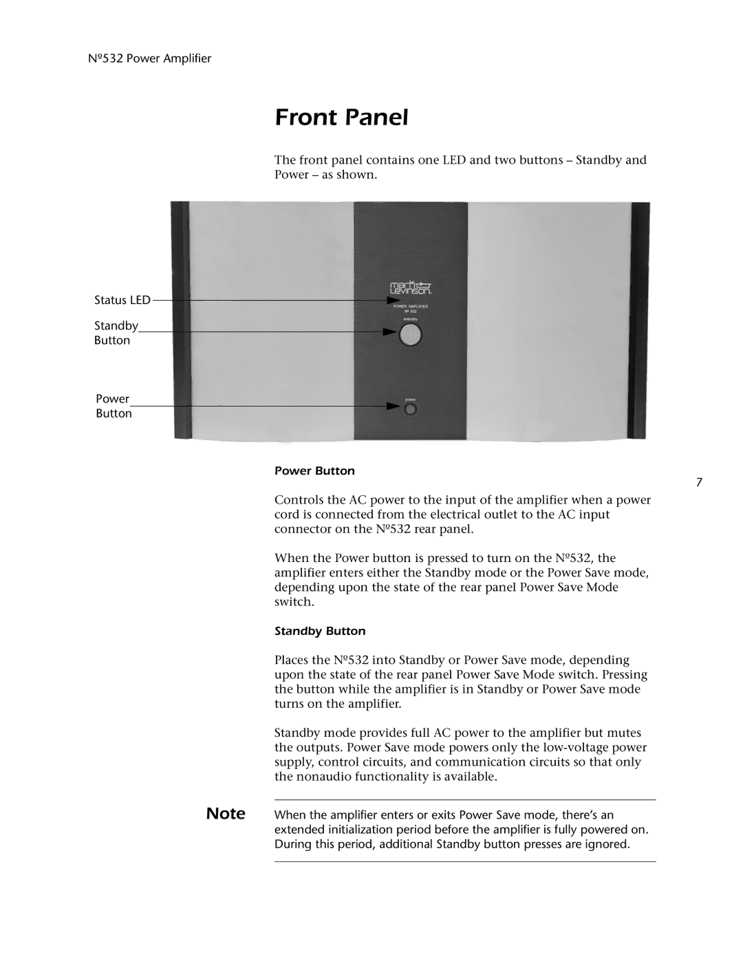 Mark Levinson 532 owner manual Front Panel, Status LED Standby Button Power Power Button 