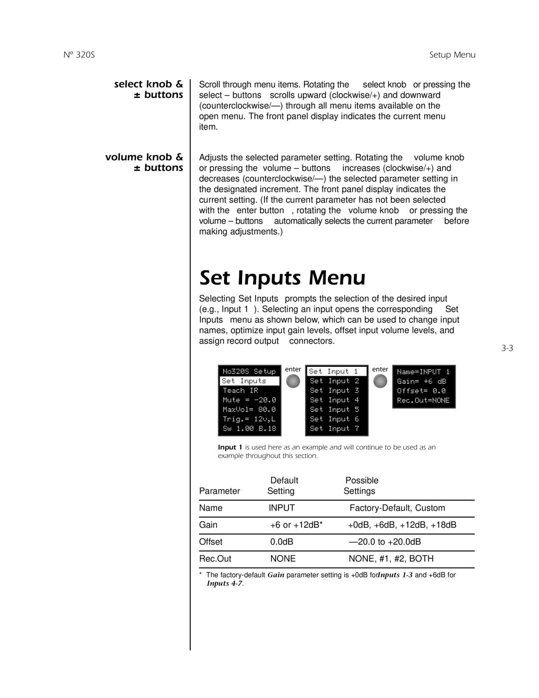 Mark Levinson N 320S Set Inputs Menu, Select knob ± buttons Volume knob, Default Possible Parameter Setting Settings Name 