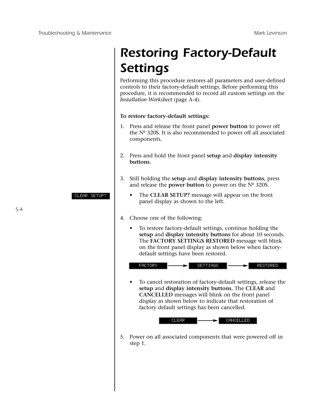 Mark Levinson N 320S owner manual Restoring Factory-Default Settings, To restore factory-defaultsettings 
