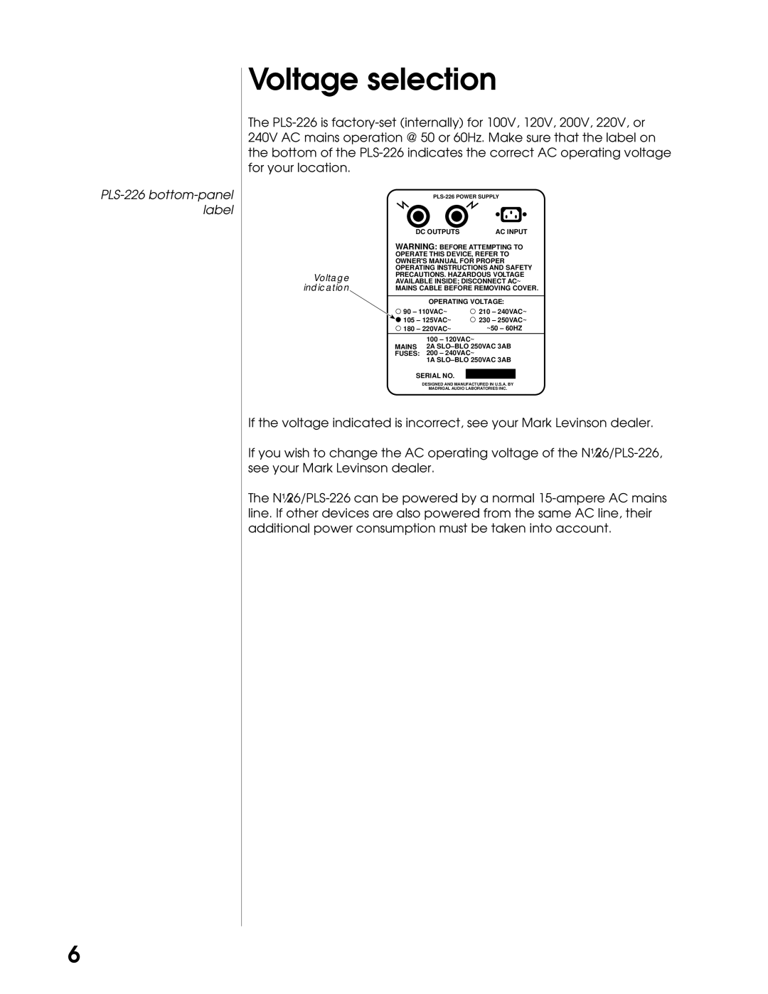 Mark Levinson N26 manual Voltage selection, Indication 