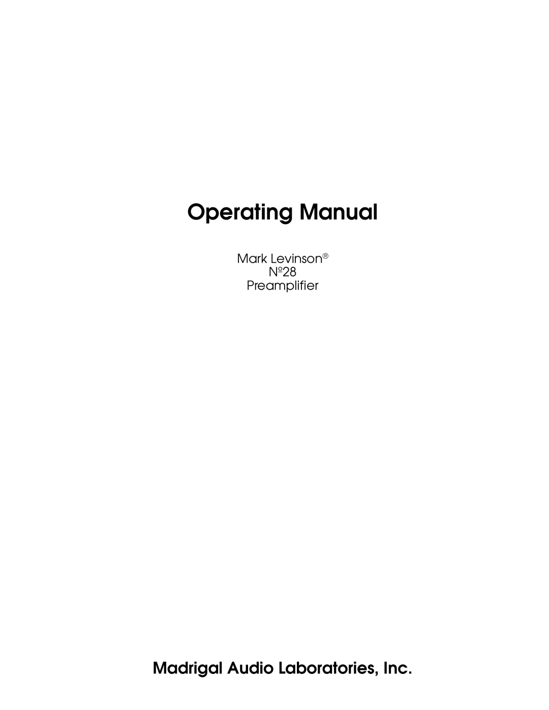 Mark Levinson N28 manual Operating Manual, Madrigal Audio Laboratories, Inc 