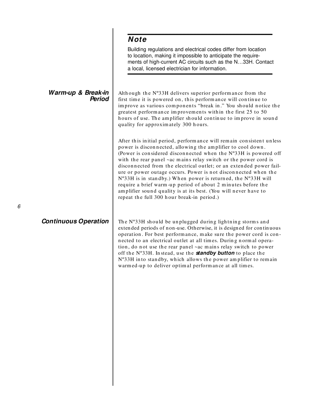 Mark Levinson N33H owner manual Warm-up & Break-in Period Continuous Operation 
