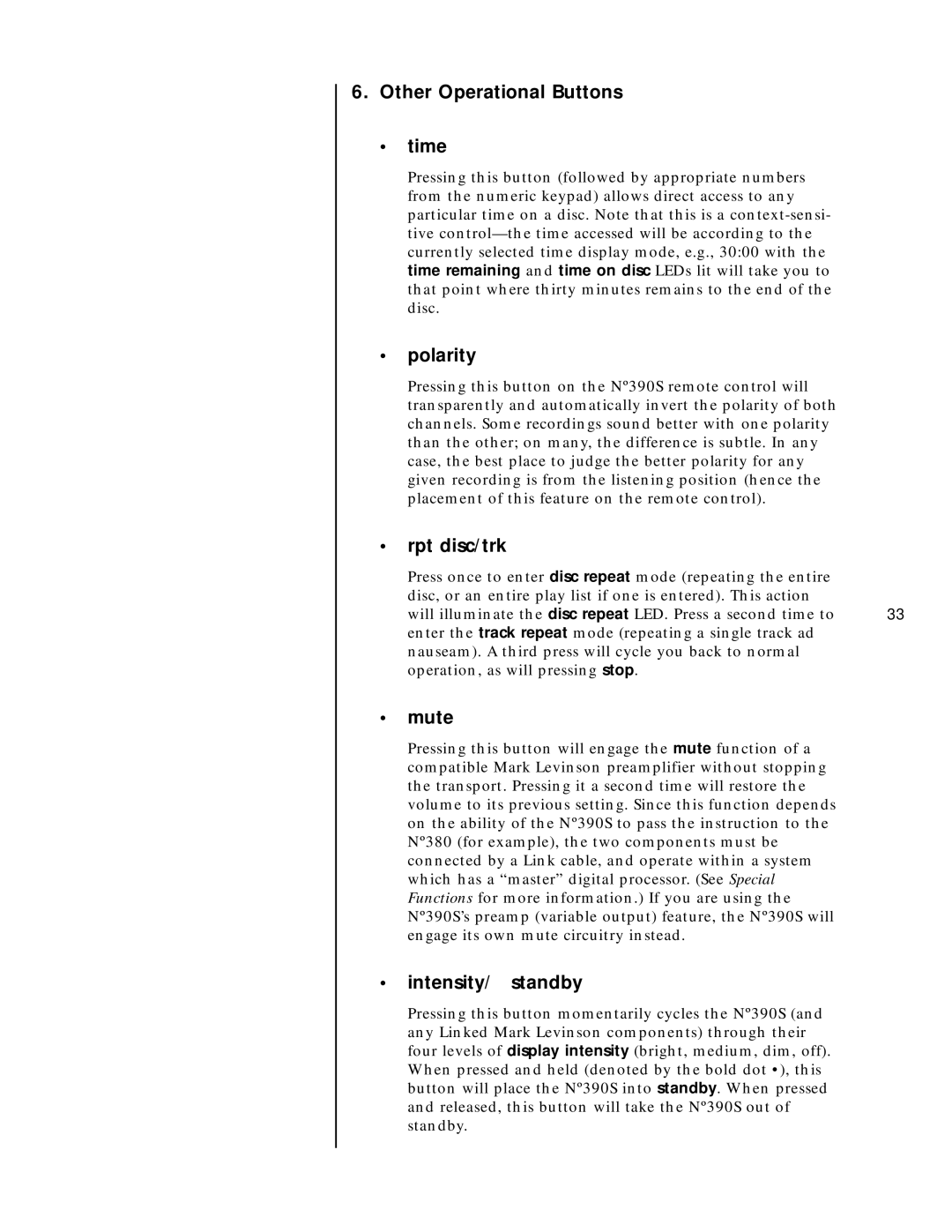 Mark Levinson N390S owner manual Other Operational Buttons Time, Polarity, Rpt disc/trk, Mute, Intensity/ standby 