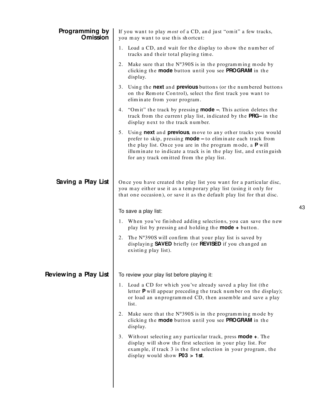 Mark Levinson N390S owner manual Programming by Omission Saving a Play List, Reviewing a Play List, To save a play list 