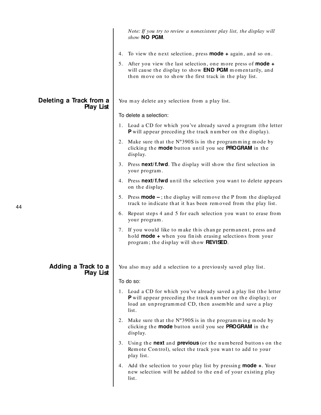 Mark Levinson N390S owner manual Deleting a Track from a Play List Adding a Track to a, To delete a selection, To do so 