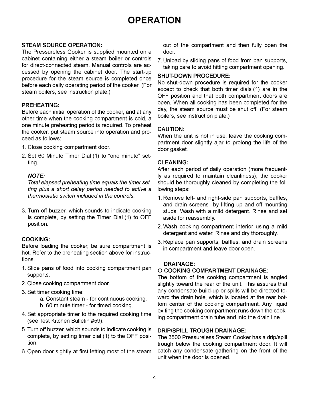 Market Forge Industries 3500 owner manual Steam Source Operation, Preheating, Cooking, Cleaning, DRIP/SPILL Trough Drainage 