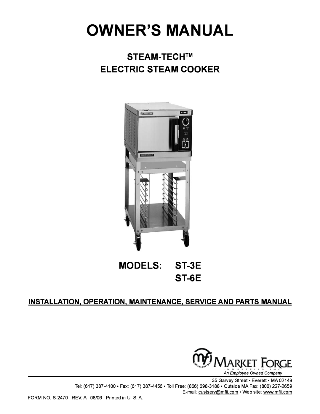Market Forge Industries STEAM-TECH ELECTRIC STEAM COOKER manual MODELS ST-3E ST-6E, Steam-Techtm Electric Steam Cooker 