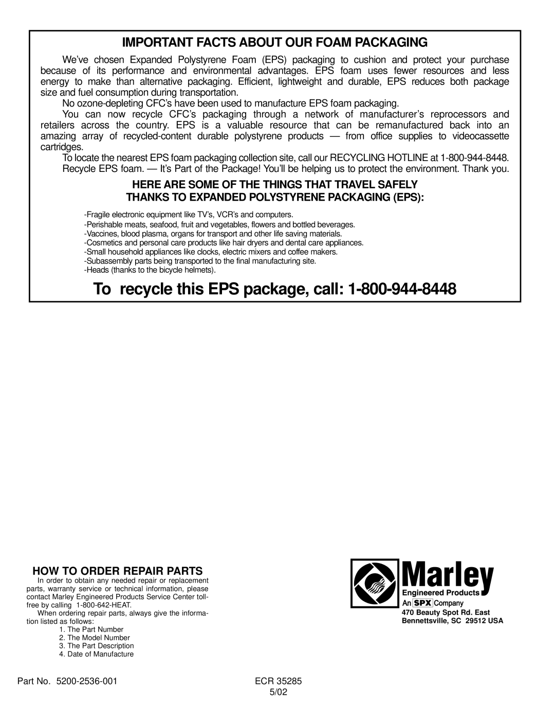 Marley Engineered Products 994 manual To recycle this EPS package, call, Here Are Some Of The Things That Travel Safely 