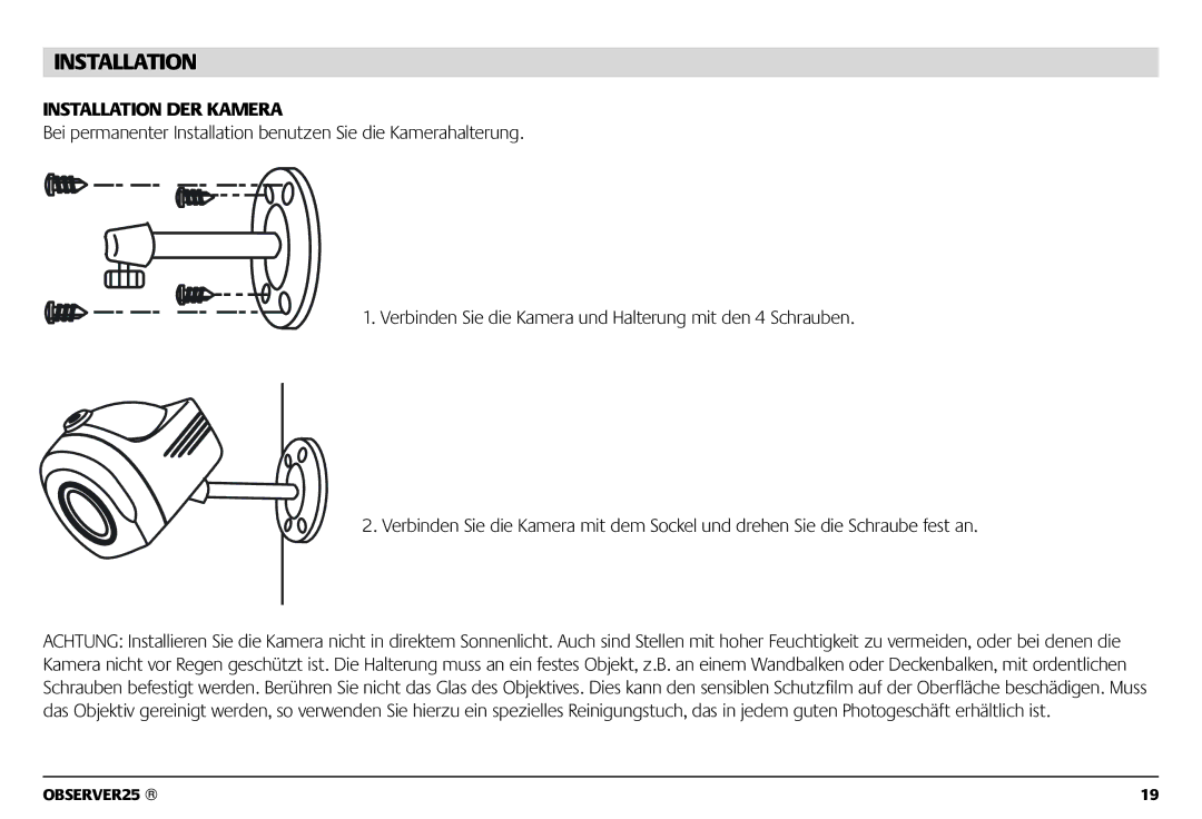 Marmitek 1082002 owner manual Installation DER Kamera 