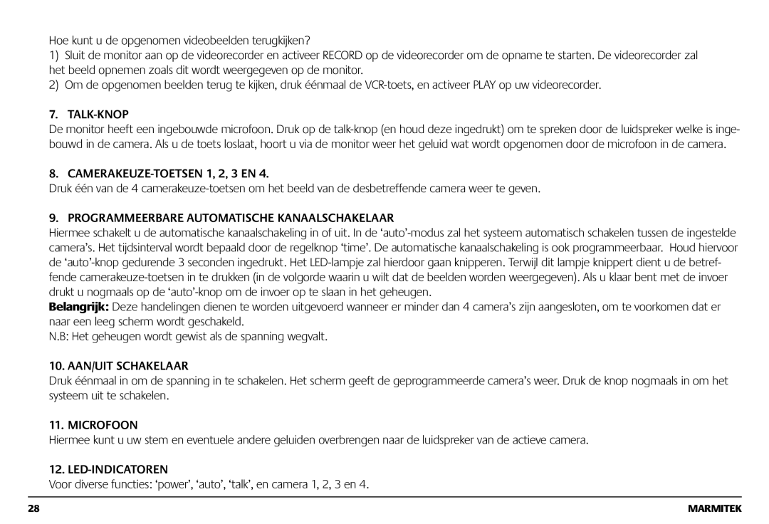 Marmitek 1082002 Talk-Knop, CAMERAKEUZE-TOETSEN 1, 2, 3 EN, Programmeerbare Automatische Kanaalschakelaar, Microfoon 