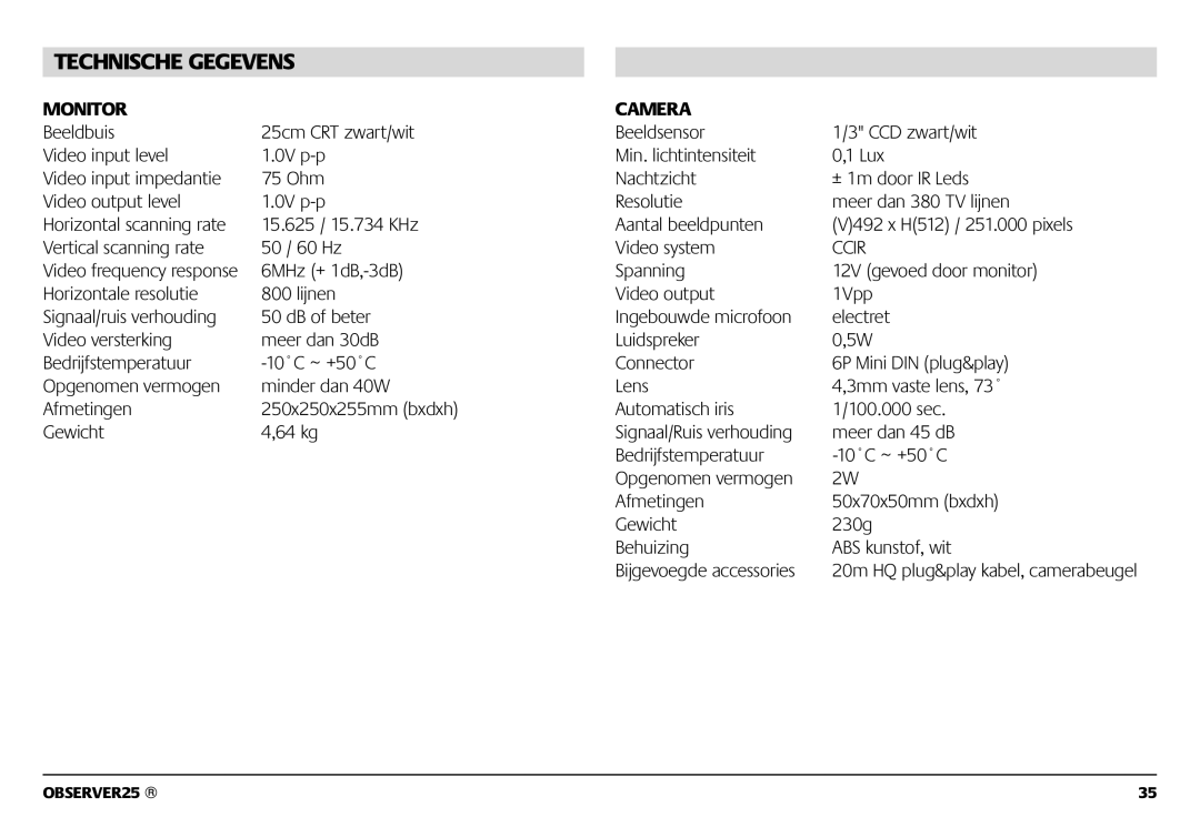 Marmitek 1082002 owner manual Technische Gegevens, Monitor Camera 