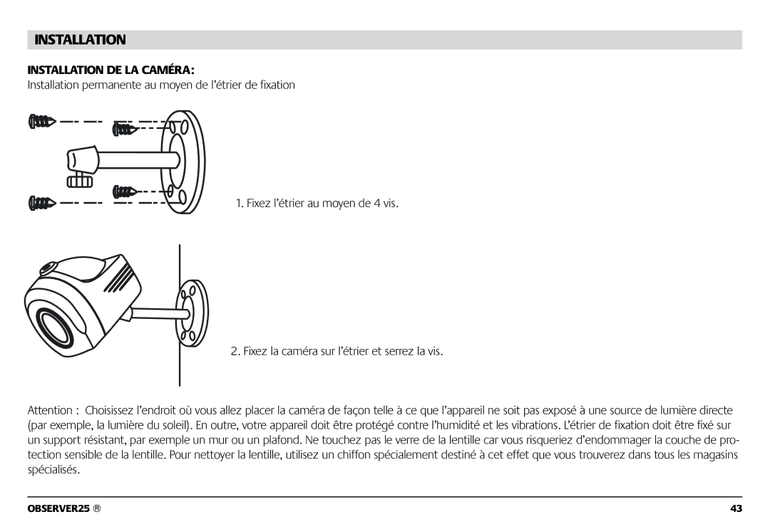 Marmitek 1082002 owner manual Installation DE LA Caméra 