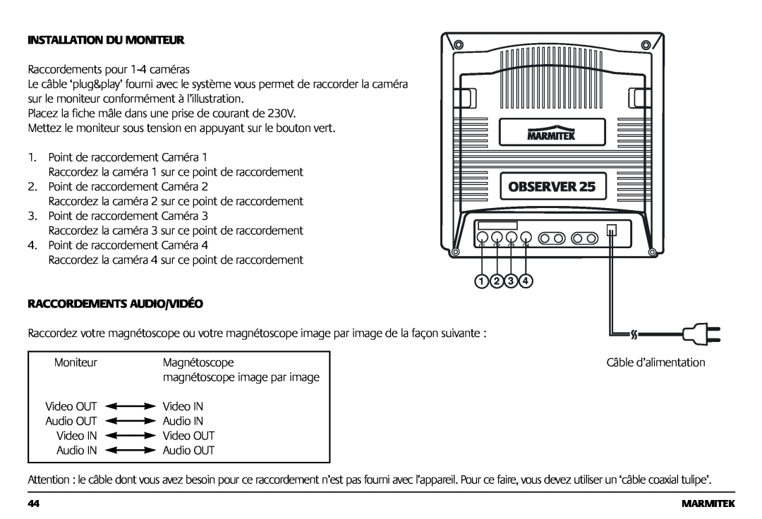 Marmitek 1082002 owner manual Installation Du Moniteur, Raccordements Audio/Vidéo 