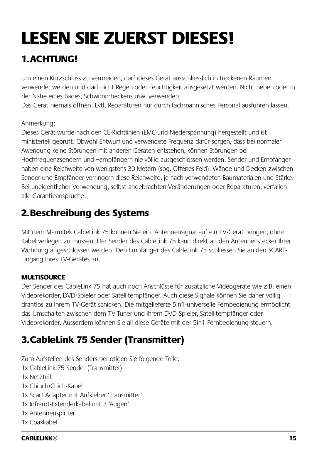 Marmitek 121101 owner manual Beschreibung des Systems, CableLink 75 Sender Transmitter, Anmerkung 