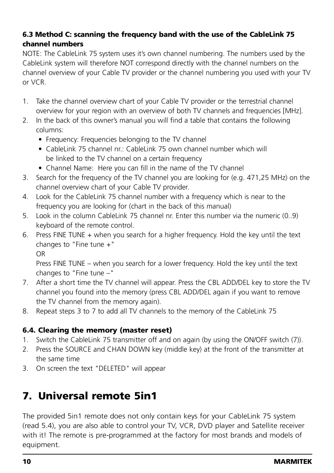 Marmitek 20041, 100304 owner manual Universal remote 5in1, Clearing the memory master reset 